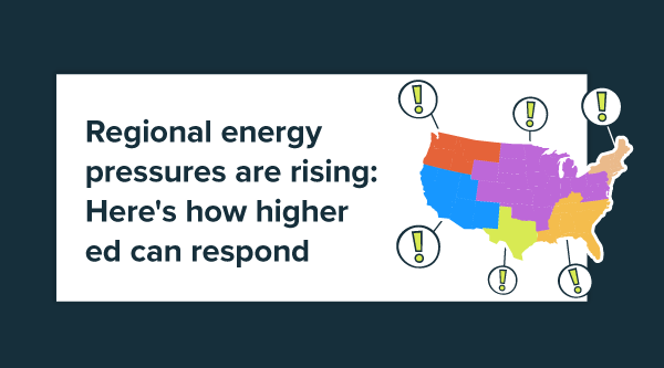 Regional energy pressures are rising—Here’s how to stay ahead of the rate increases